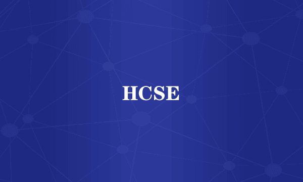 HCSE