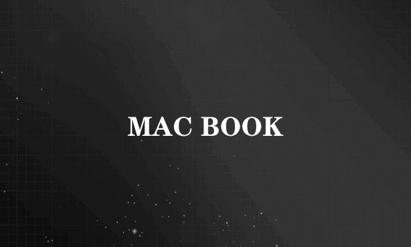 MAC BOOK
