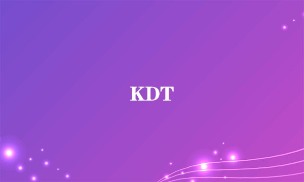 KDT