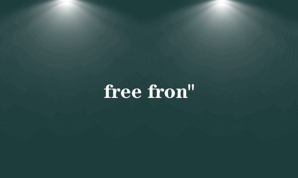 free fron