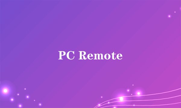 PC Remote