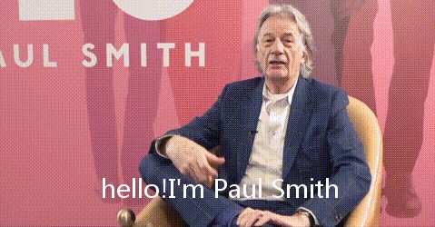绅士外表下的叛逆,感受老顽童Paul Smith的英式幽默!