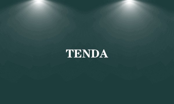 TENDA